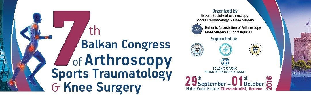 7th Balkan Congress of Arthroscopy, Sports, Traumatology & Knee